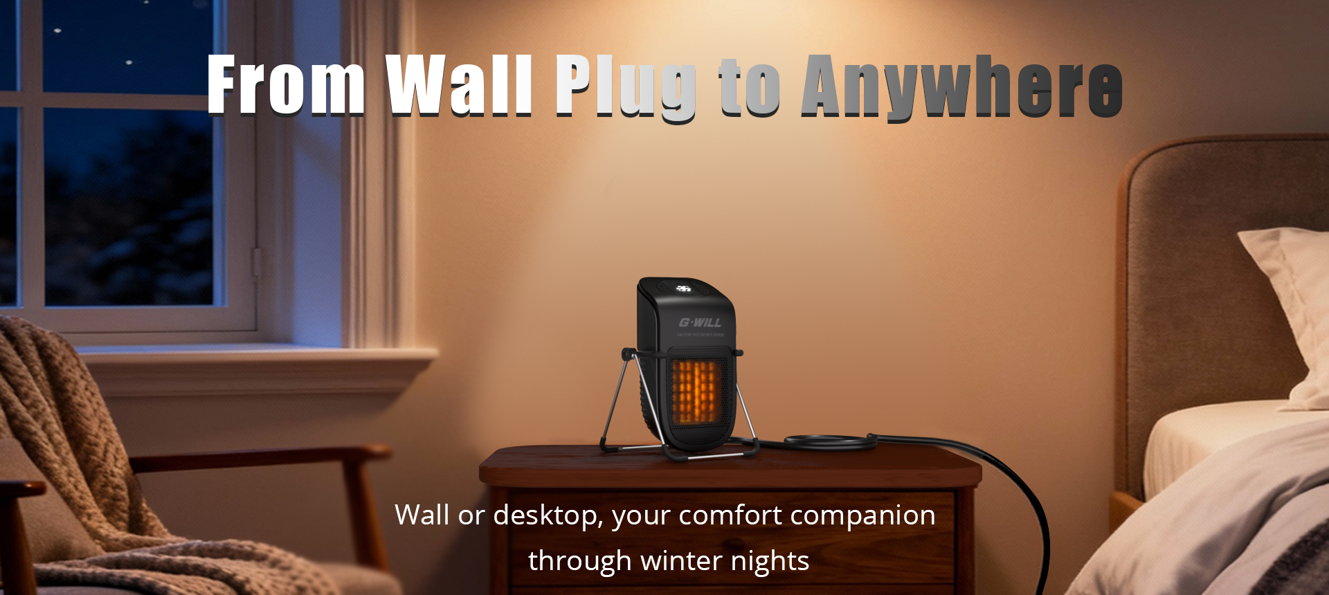 From Wall Plug to Anywhere - Ultimate Flexibility